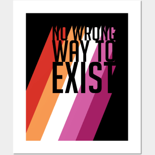 Lesbian Pride No Wrong Way to Exist Posters and Art